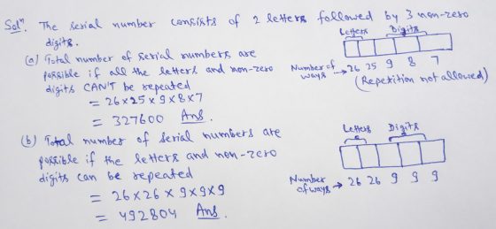 26 25 9 8 7 ways Sol. The serial number consists of a letters followed by 3 non-reso digits. Lettest (a) Total number of ser