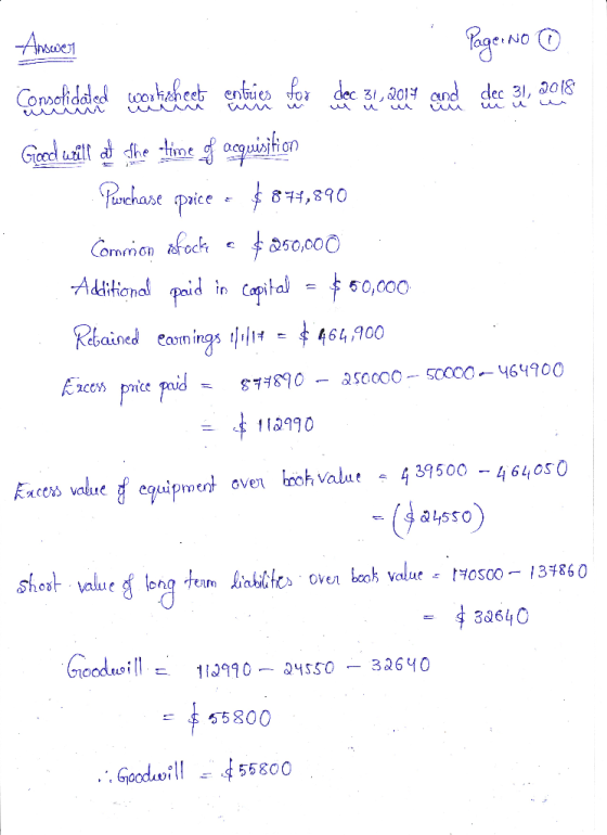Ansever Page: No Cons pet en uies O 31, 2018 Consolidated um 31, 2014 U U Good will at the time of acquisition Purchase price