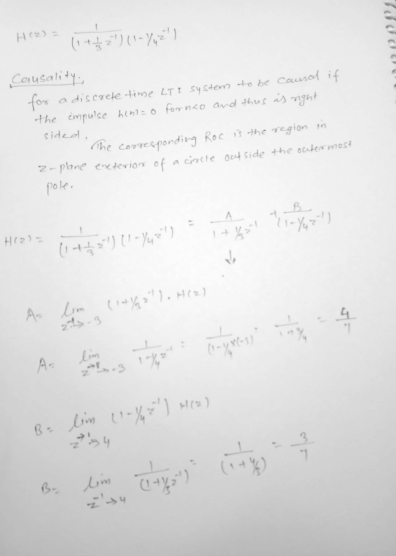 HO2) = (1+4=))(1-Yaz!) Causality. for a discrete time LT I system to be caused if the impulse henta o fornco and thus is righ