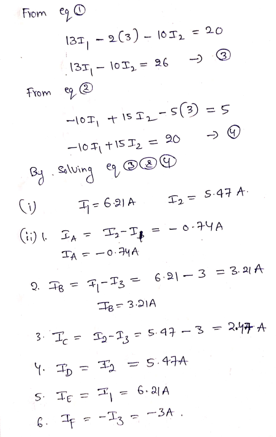 From © eq 131, -2(3) - 1052 = 20 135,- 101 10 I2 = 26 --- 3 2 from eq -101, + 15 I2 - 5(3) = 5 4 --1071 +15 I2 = 20 By: Solvi