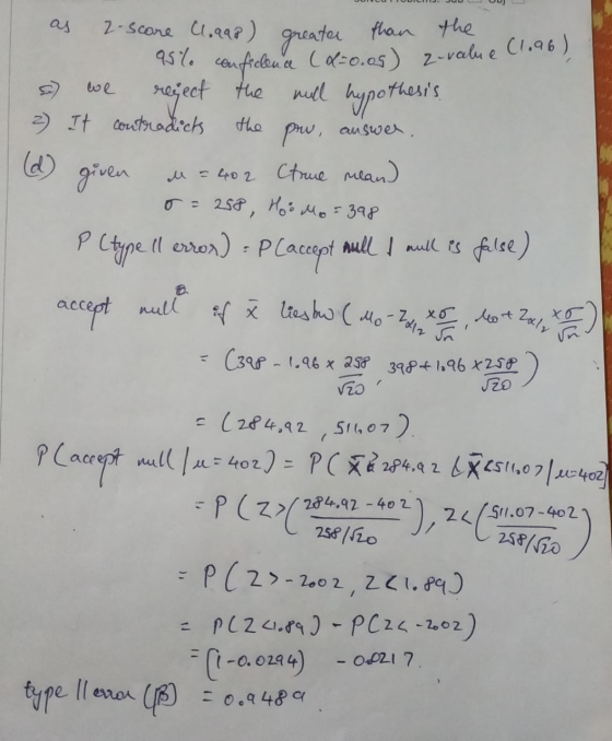 95% confidence (0.05) 2-value (1.96), reject the 2) It contradicts the answer, 2-score (1.998) greater than the mell hypothes