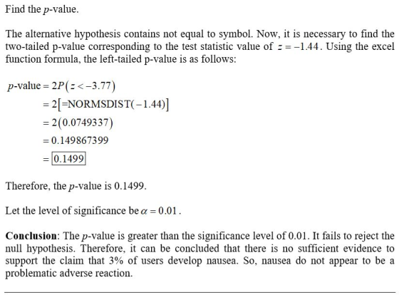 Find the p-value. The alternative hypothesis contains not equal to symbol. Now, it is necessary to find the two-tailed p-valu