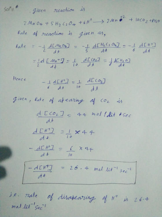 2 given reaction is 2 MnO4 +5H₂ Go + 6Ht 2nd & loco,+PHO Rate of reaction is given as, Rate = – I d[MnO4) = d[H₂ (2 047 - A -