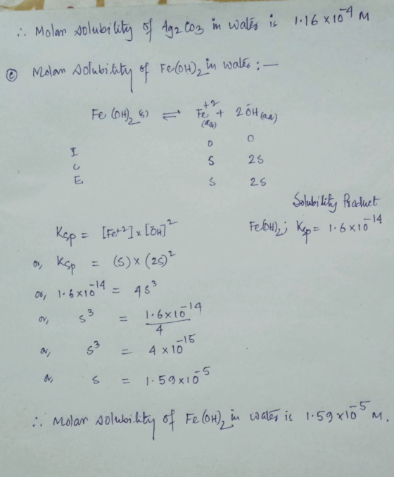 -4 i. Molan solubility of Ag2 toz in wateo is 1.16x104m © Molan solubility of Fe(Olt), in wateo : - +2 Fee (OH), 6) - Fe + 25