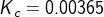 Ke=0.00365