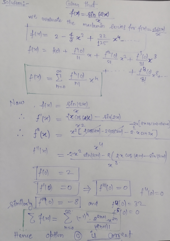 the 1 20 32 + f (287- Solution or Given that f(x)=sin (20) we evaluate maclarin series for f(1) = sin(22) 401) = 2 - $ 2? + 1