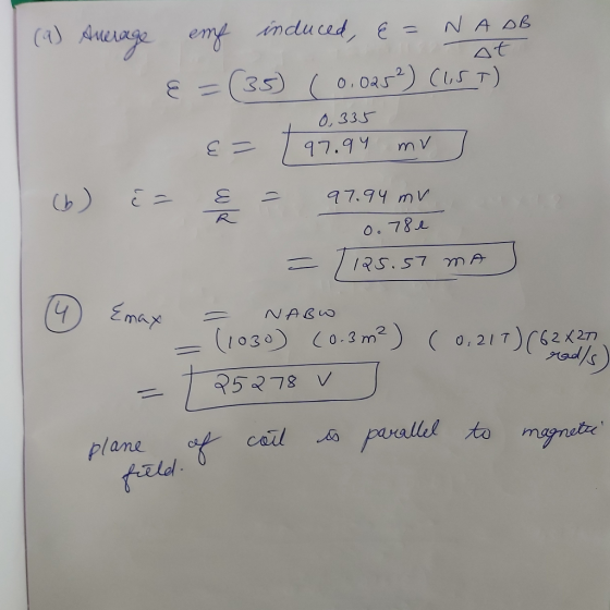 (9) Average at emp induced, &= NA DB E = (35) (0.0252) (65T) 0,335 97.94 E = mv (ط) 97.94 mv 0.780 ے 125.57 mA 4 Emax NABW (1