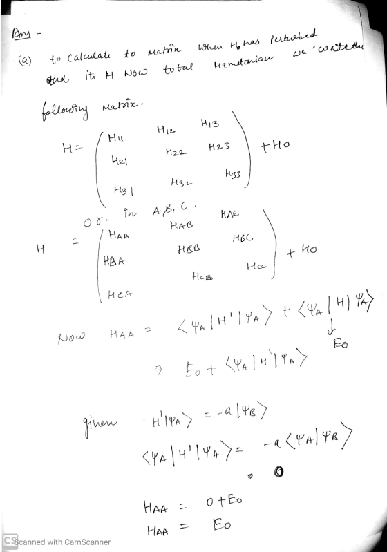 Ary (@) to calculate to matrix end its H Now total When He has perturbed Hametonian We write the following Matrix. HIB Hiz Hi
