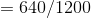 =640/1200