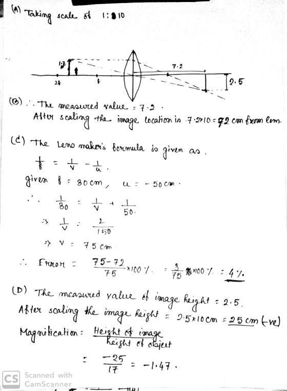 I (1) Taking scale of 1:810 7.2 . (@) .. The measured value = 7.2 After scaling the image location is 719410-72 cm from lem.