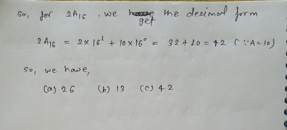 So, for for 2016 2A16 , we here the decimal form get 2 AIG 2 x (6 + lo x 6 = 3 2 + 20 = 12 C: A = 6 ) So, we have, Cas 26 (6)