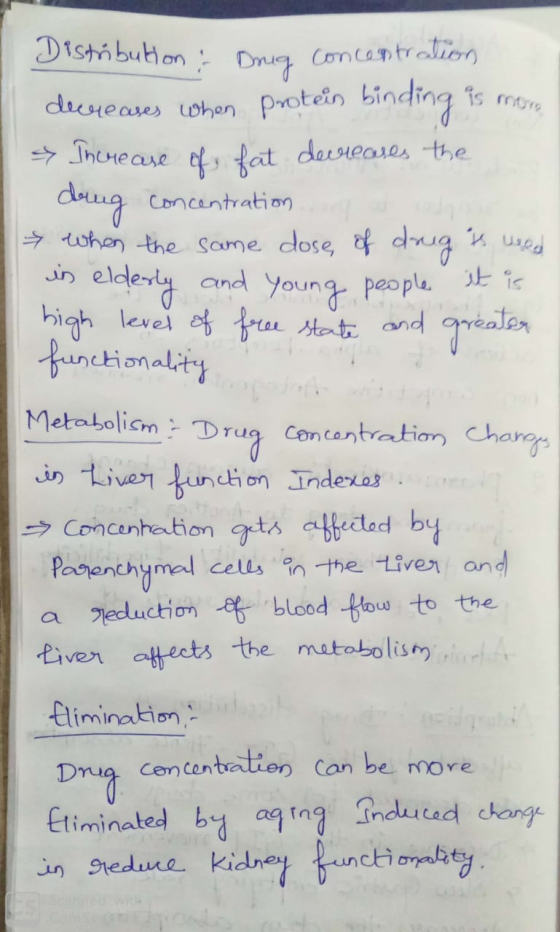 Distribution: Drug concentration derwear when decreases when protein binding is more protein & Increase of fat decreases the