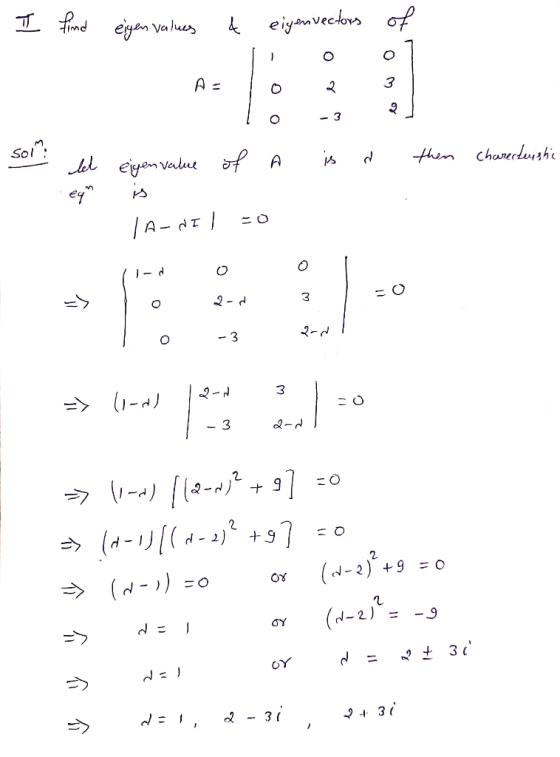 I find eigen values to sepaonuofla ? O O AE 0 2 3 6 - 3 solm? then charecterstic et eigenvalue of a equ | A-NII 0 -0 => 2-d 0