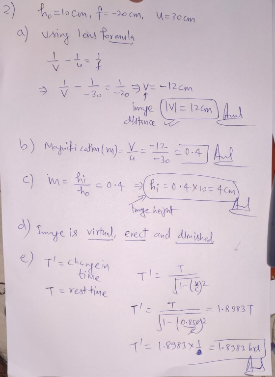2) hoclocom, f= -20 cm, U=30cm a) using lens formula $- » Ý - -1/3 = 1 2 3 > V = -12 cm image (lvl = 12cm distance u f And b)