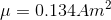 \mu = 0.134 A m^2