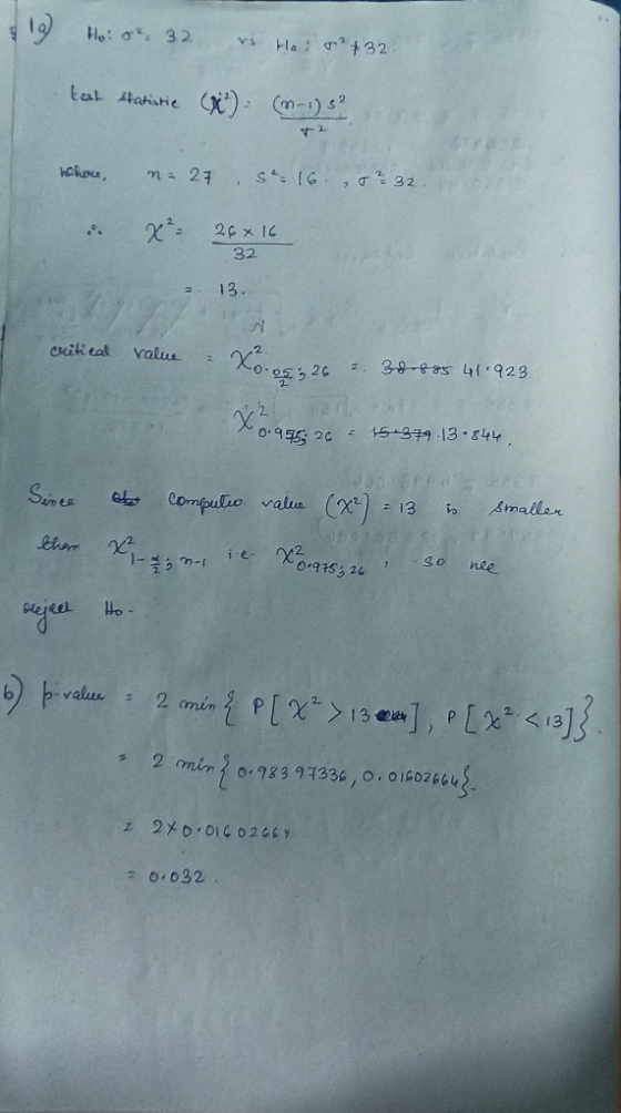 12) Ho: 8² 32 vs Hai 2+32. tar Ataristie (t)(n-1) s? -2 hohore, na 27 S-16 0² 32. P oste x² = 26x16 - 32 2. 13. citieat value