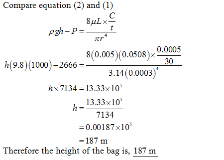 Compare equation (2) and (l) h(9.8)(1000 )-2666 8(0.005)(0.0508 ) 0.0005 80.005) (0.0508)x 3.14 (0.0003) h(9.8) (1000)-26663