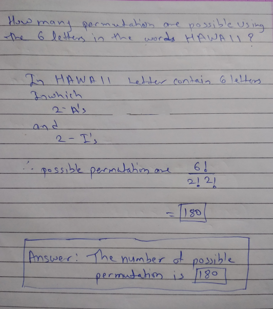 How many permutation are possible using the 6 letters in the words HAWAIIa Letter contain 6 letters In HAWAII Jy which and 2-