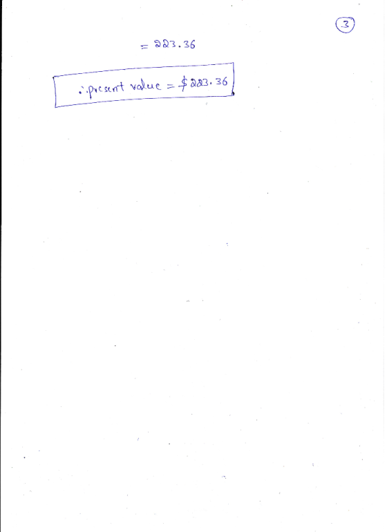 = 223.36 ..present value = $283.36)