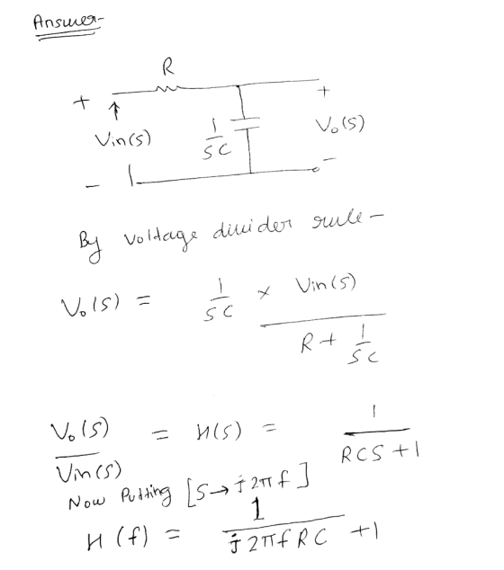 Answer- it t 1 - Vols) Vinos) 17 P rule- By voltage diuider - 1 x Vin(s) Vols) = sc Rt R+ Vols) = n(s) = RCS tl Vines) Now Pu