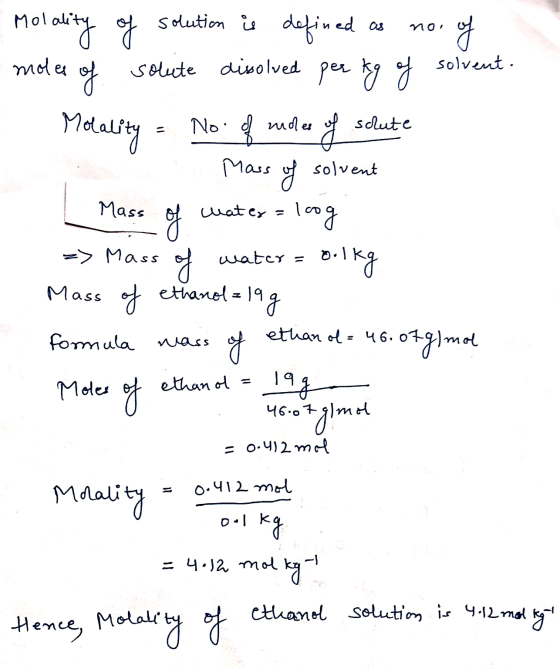 no of moles solvent. Molality of solution is defined as solute dissolved per kg of Modality - No. of modes of of As schute Ma