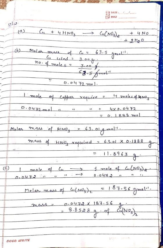 || DATE PWGI (2) Cu + 4 HINO Cu(NO3 + 4 No + 2H₂O (6) Molar mais of Cu = 63.5 gomolo - used : 3.00 - no. of meless 3.00-4 - 6