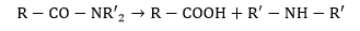 R-CO-NR,2 → R-COOH + R-NH-R
