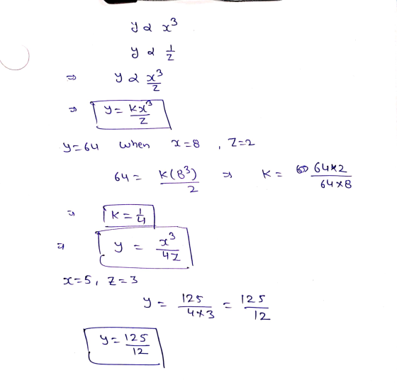 3 yax ya z ya sek e yako Z when y=64 Z=2 1-8 642 k(83) s Ka 6 6482 6448 2 3 KE 3 y 42 x=5, Z=3 ya 125 125 443 25 12 y = 125 1