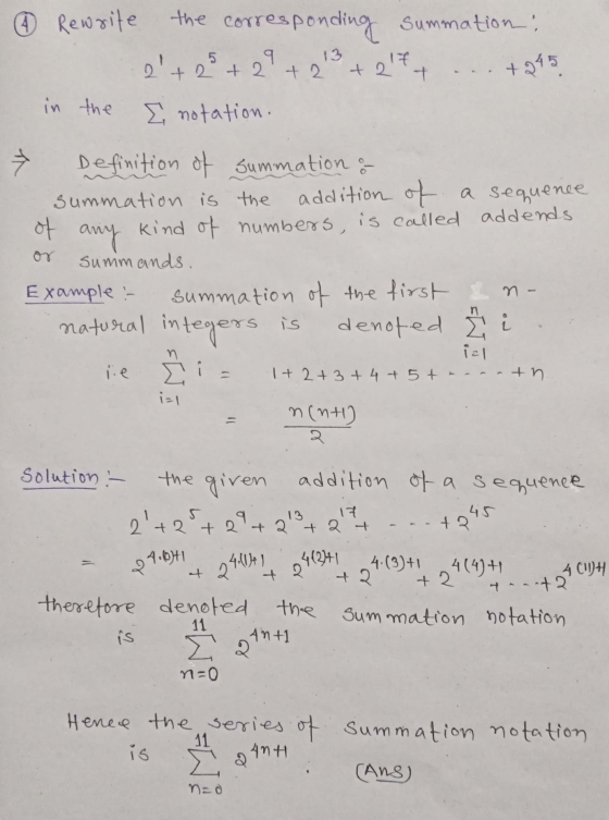 5 7 Rewrite the corresponding summation: 9 2 + 2 + 2 + 2 +27. +245 in the E notation. t 사 of any Definition of Summation &
