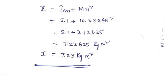 I = Iem + Mary = 5.1 + 10.5 x 0.45 = 5.1+2.12625 = 7:22.625 kg mr = 7.23 kg my