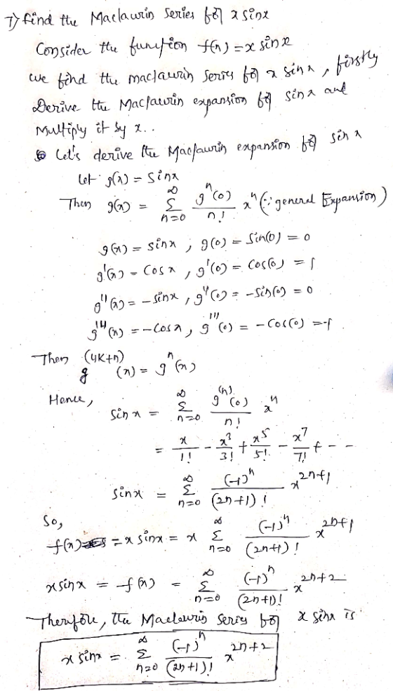Ty find the Maclaurin Series 687 a sine Con Side ftu su- ) == &p We find the maclaurin series for a sina, forsty Derive Hu Ma