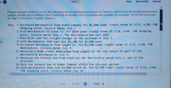 2 Saved Help Save & Exit Submit Prepare journal entries to record the following merchandising transactions of Cabelas, which