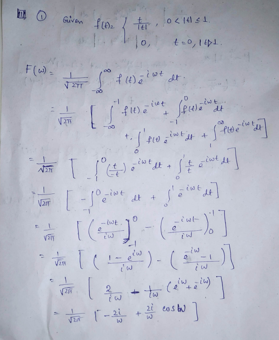 ber Guven f(t)2 t It 0 < t <1. 1 th 10, tao, Ityti F(w) = VAT S the weat - iwt -cwt. flt) سا Seleracing + V2T t. ( relentit