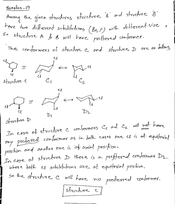 Question - 19 Among the given structures structure Ä and structure B have two different substitutions (Br. F) with differen