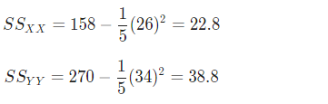 SSxx = 158 – (26)2 = 22.8 S543 = 270 – $(31)2 = 38.8