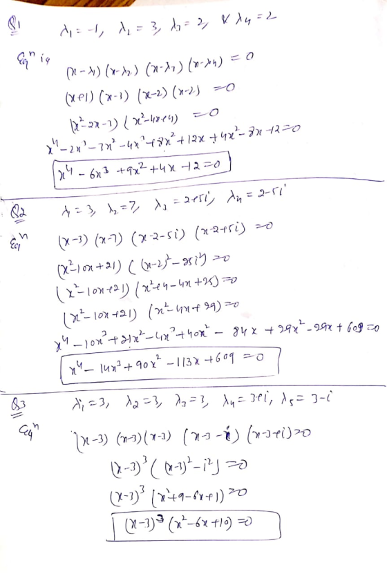 I d=1,1,= 3, do = 2 & 14 = 2 12-) (x-12) (^-^,) (0-44) = 0 (XP1) (x-1) (x-2)(x-2) 0 12 =22-1) ( x?-1814) 20 ??-28-38-40tan +