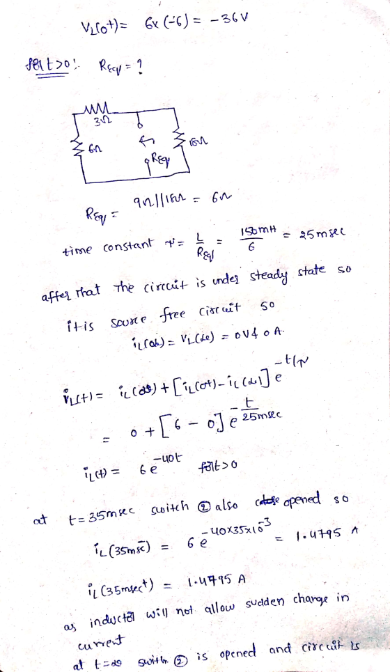 as inducta will not allow sudden charge in Vzo+= 6x (-6) = -36V feito Reap = ? ЛАМИ 30 fo fin qRego 94llisu = bn Reque 150mH