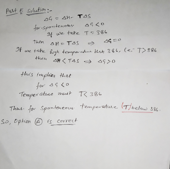 Part E Solution :- fr spoutenoes 94 we take T 386 4G20 Then AH TOS t we take hgh temporahue Hah 36G, (e. T886 theu SHTAS 490