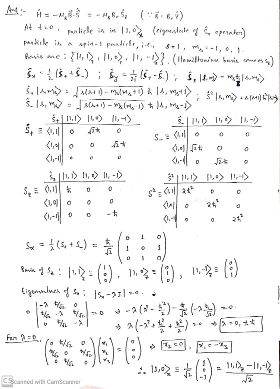 Auf- Â =-MABS = -MeBo $(38= Bî) At t=0, particle is in 11,0% (eigenstade of Sse operator) particle is a spinal pandicle, il,
