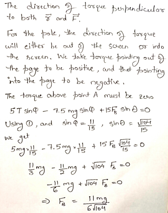 The direction of torque perpendicular to both 5 and i For the pole, the direction of torque will either be out of the screen