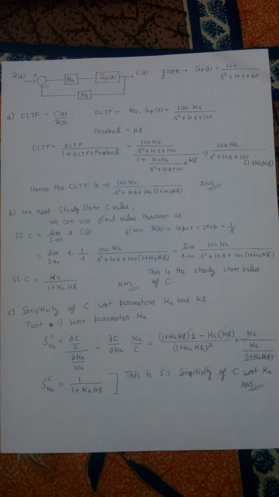 loo RIS) C) | Gp (8) given GP (6) Ra 8² + 108tloo SO I kh OLTF = Ka. Gp (8) = a) CLIF = C(s) RS) 100 ka 8² + lost 100 Feedbac