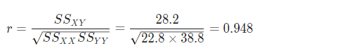 r = SSXY SSXX SSyy 28.2 22.8 x 38.8 = = 0.948