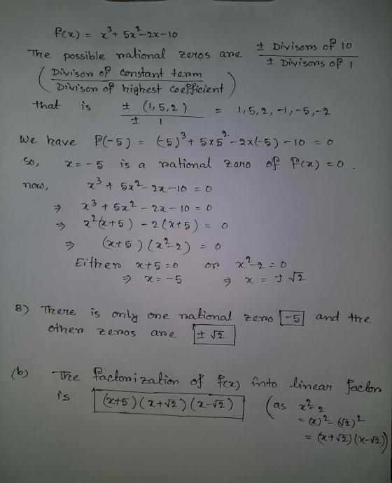 F(x) = x² + 5x² - 2x-10 & Divisors of 10 The possible national zeros are I Divisors of 1 Divison of constant terom Divison of