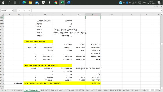 00:51 W ENG 66 01-08-2020 34 Х IG607 . IA IB IC ID JE IF IG IH II 1J IK LOAN AMOUNT 900000 YEARS 2 RATE 8% PMT = PMT = PV/ ((