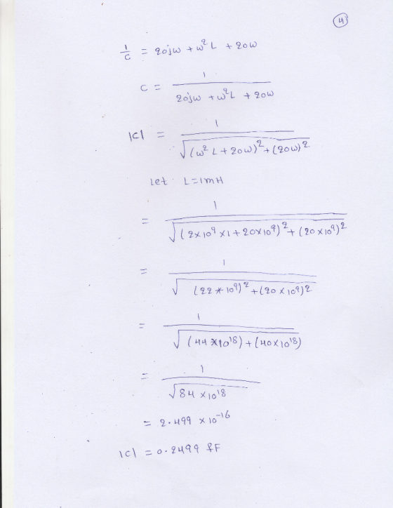 b = rojw tw² L + row c=- rojw twll + row cl = 5(W²L+ 2ow)² + (20w)? let. L=1mH 12x 109 x1 +20x109)2+(20x109)2 ✓ 122*107) 2 +