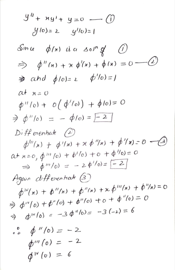 y + ny + y =0 y (0)=2 ylo)=1 son of Since 01n) is a son → 0(1) + x $(x) + $(x) = 0 and $10)=2 $60)= 1 2 at n=o Ø10) + 0