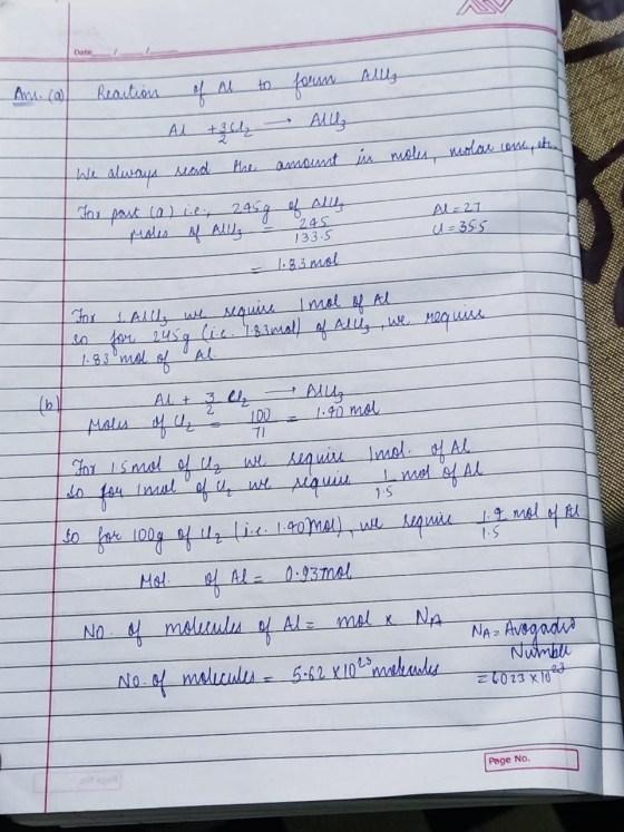 Date 245 Ans. (al Reaction of Al to form Allez - Al +36 - Alliz We always read the amount in moles, molar one, the Tor past (