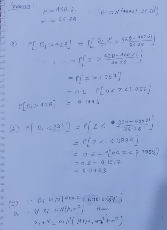 Answerr! M=400 21 DrienN(oo21, 26-20) 26.28 PDI-H 120-400 21 26.28 PI 0428 z>428-400 21 26.20 = 0-5-Pl0Z z I. 057 O.144 6 P[0