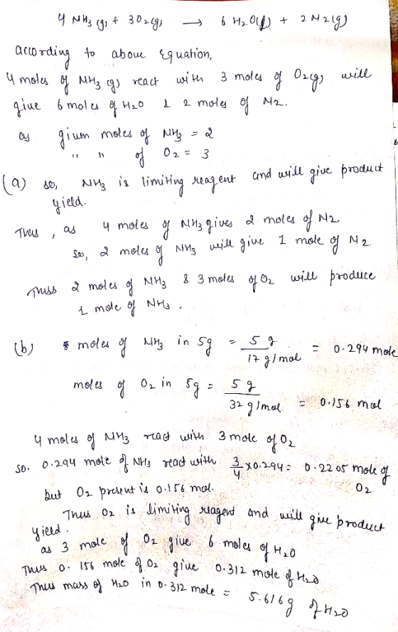 H 4 NH3 gi + 302cg, 6H2O(l) + 2 H21g) according to above equation, a moles of MHz egy react with 3 moles of Orego will give 6