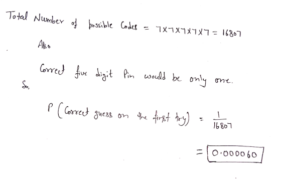 Total Number bssible Codes 1メコメコメコメー= 16807 Alk Corredve diit Pin oodd be only PCorret Sues on rtry) 16807 O 0000 60